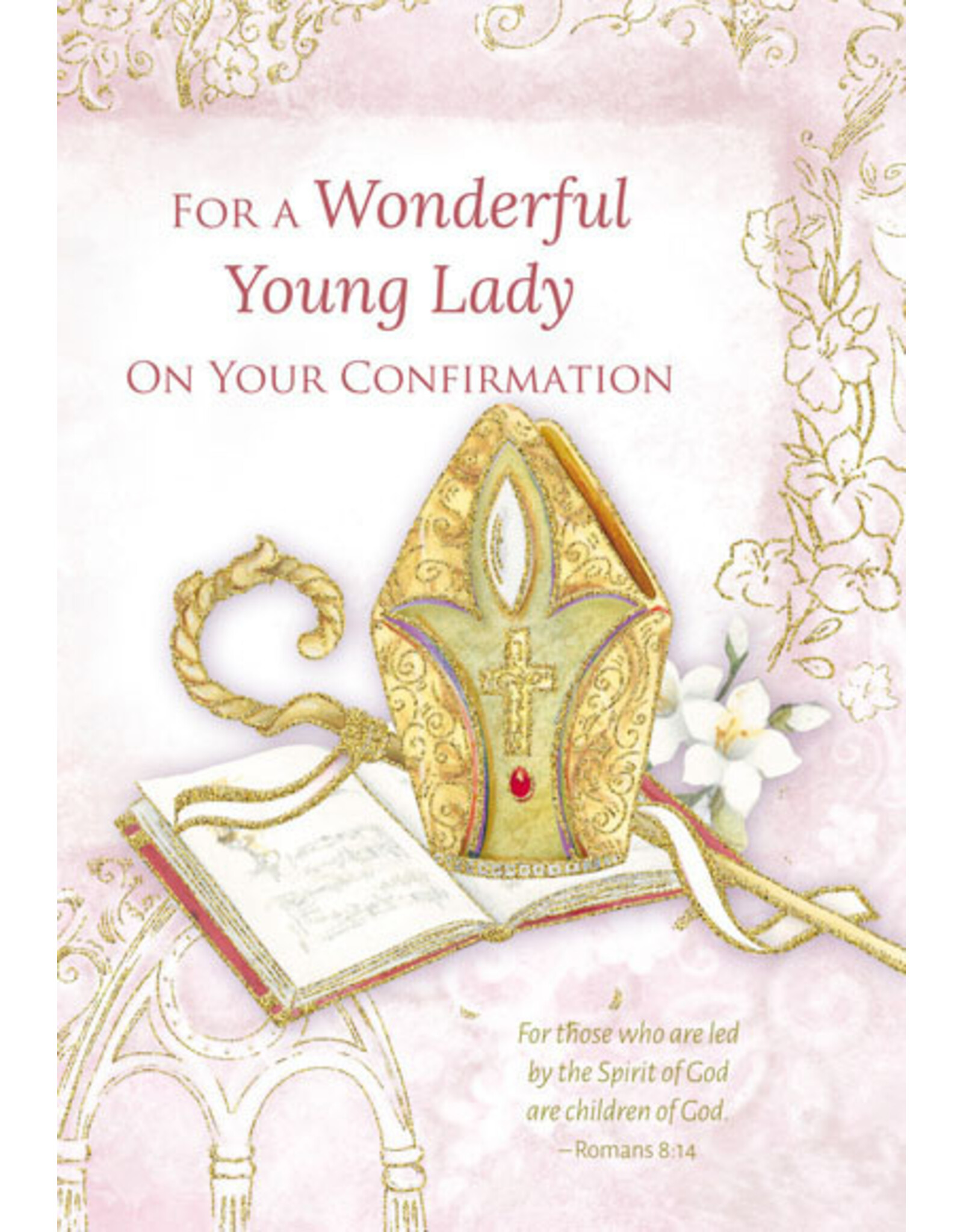 Greetings of Faith Card - Confirmation (Girl), Wonderful Young Lady