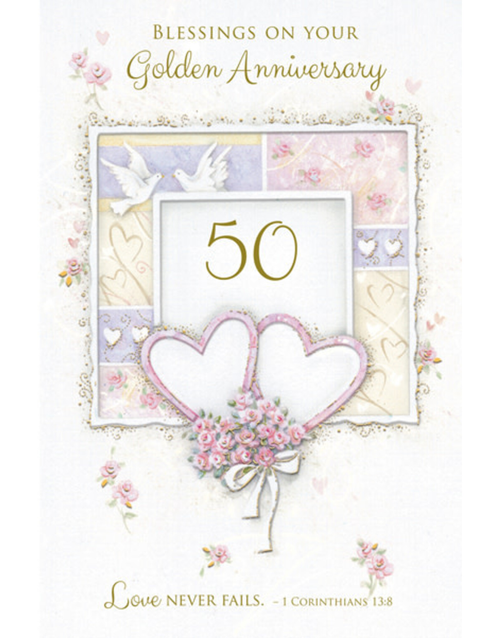 Greetings of Faith Card - 50th (Golden) Anniversary, Love Never Fails