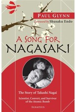 Ignatius Press A Song for Nagasaki