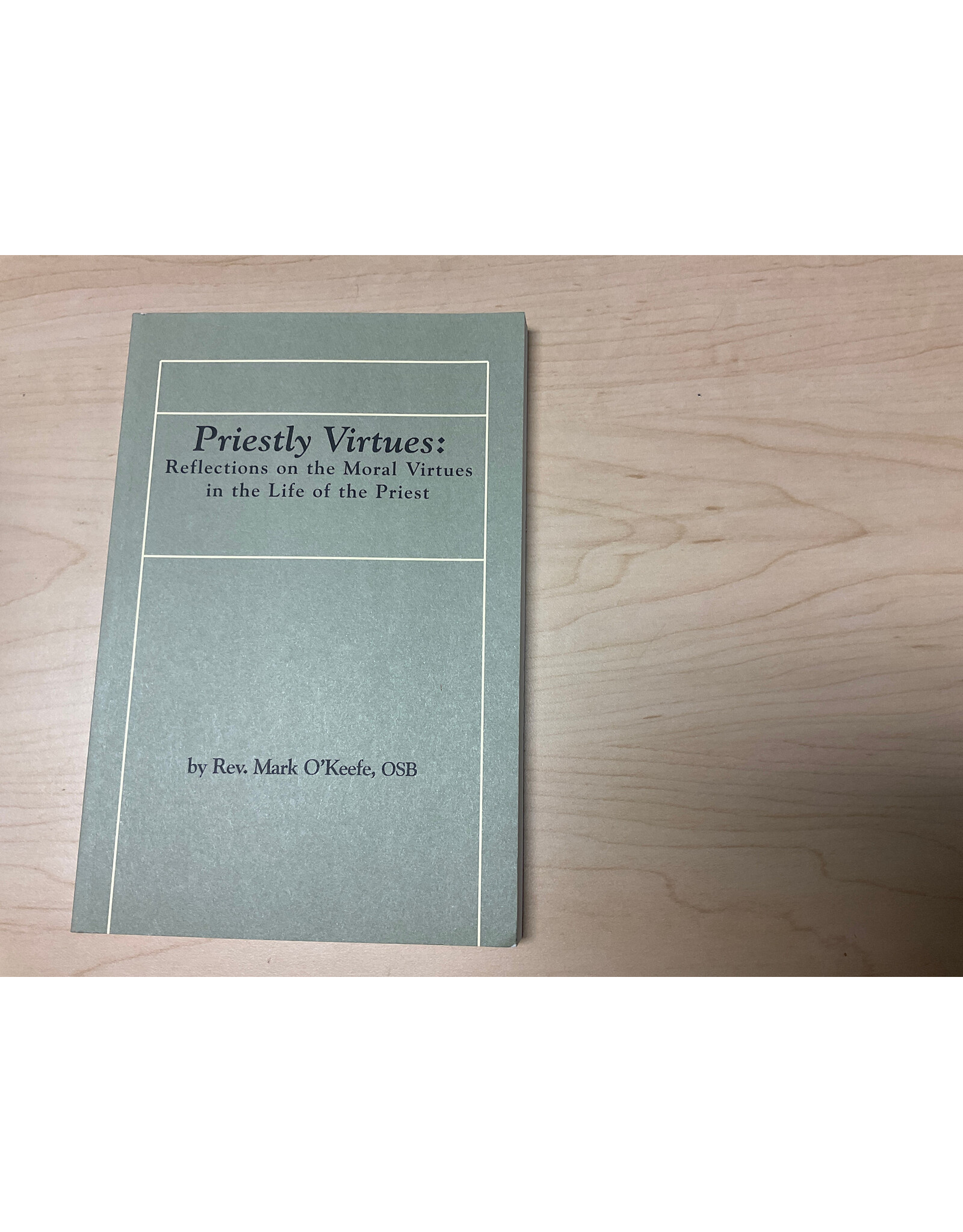 Abbey Press Priestly Virtues: Reflections on the Moral Virtues in the Life of the Priest
