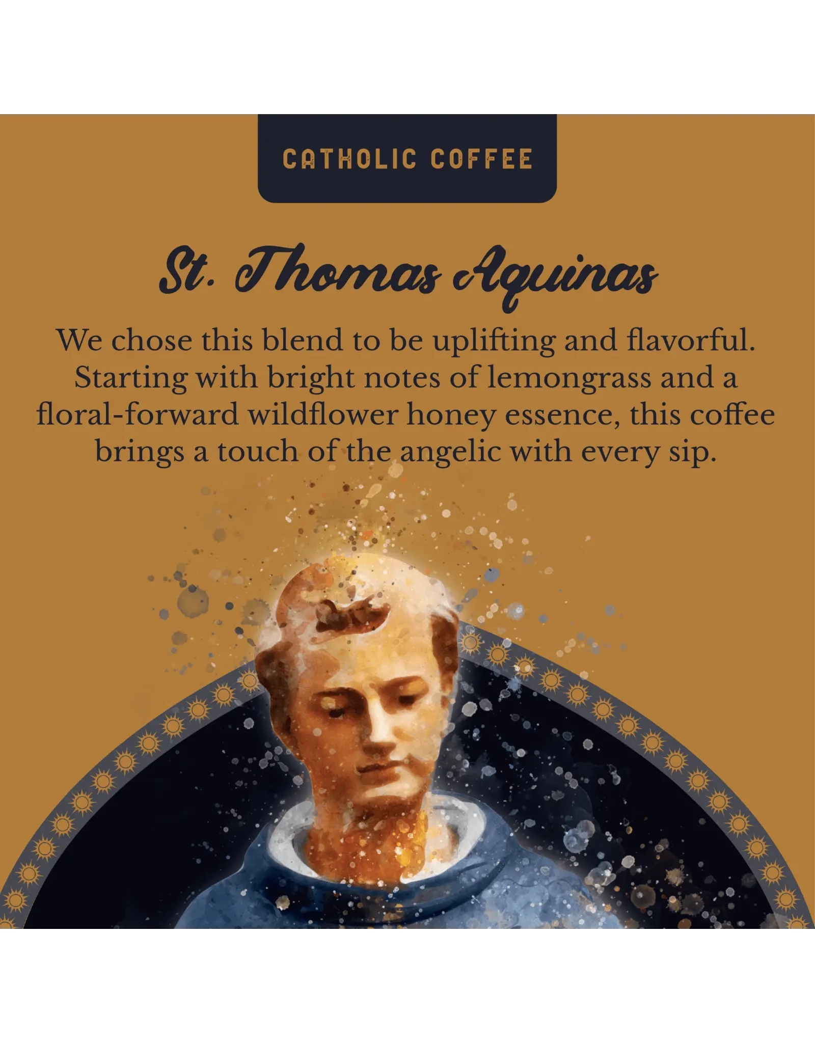 Catholic Coffee Coffee - St. Thomas Aquinas (Honey Blend)