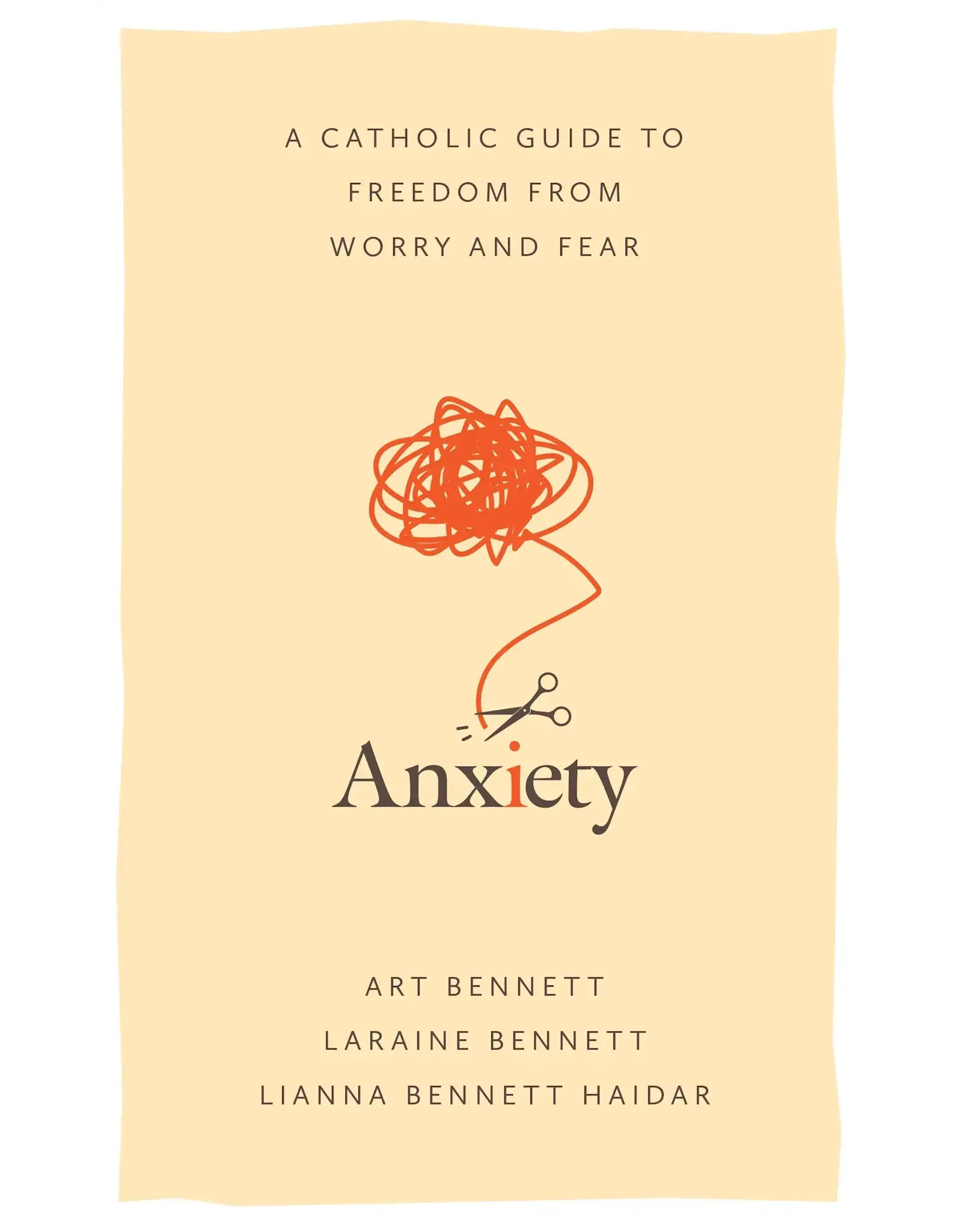 Sophia Institue Press Anxiety: Catholic Guide to Freedom from Worry & Fear
