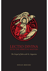 Tan Books (St. Benedict Press) Lectio Divina with the Spiritual Masters: Gospel of John with St. Augustine