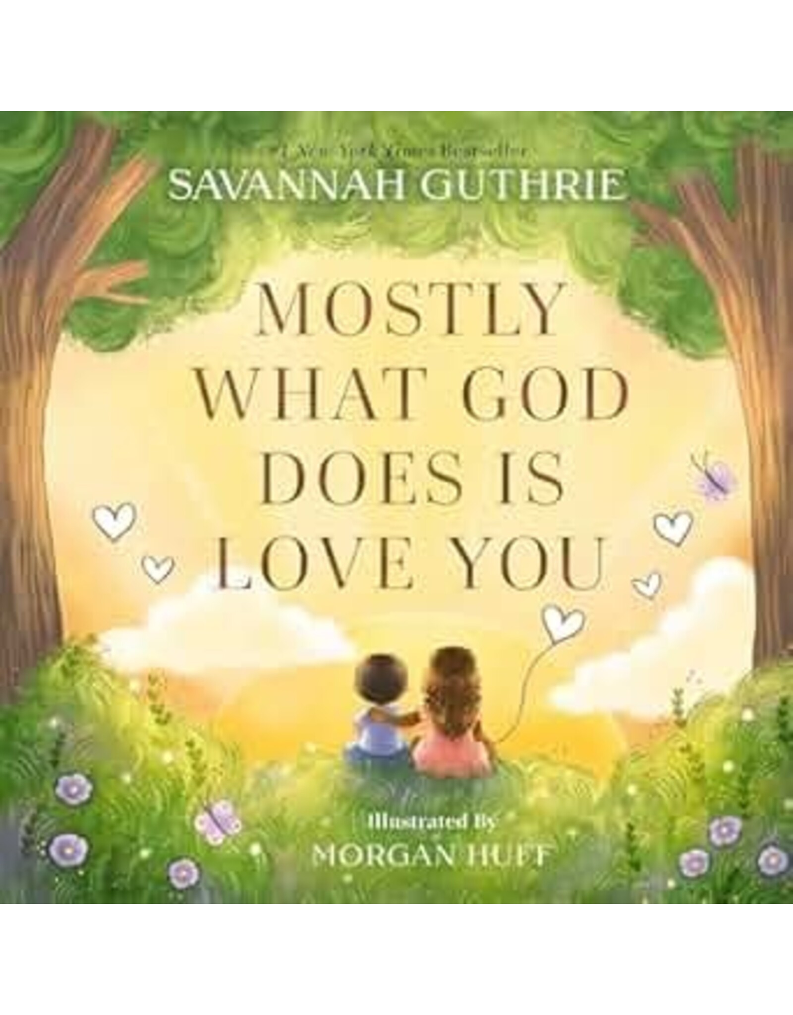 Zonderkidz Mostly What God Does Is Love You