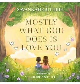 Zonderkidz Mostly What God Does Is Love You