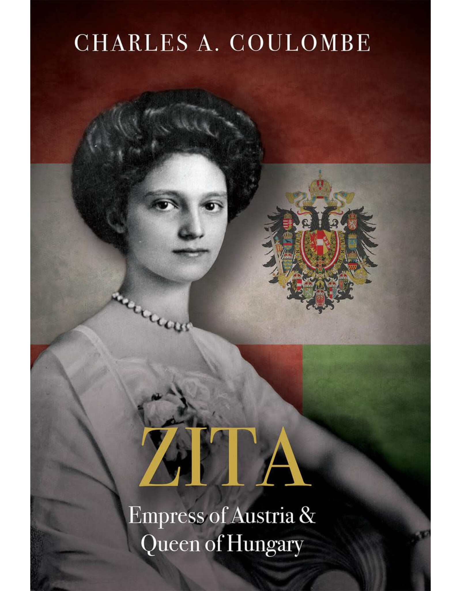 Tan Books (St. Benedict Press) Zita: Empress of Austria and Queen of Hungary