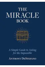 Sophia Institue Press The Miracle Book: Simple Guide to Asking for the Impossible