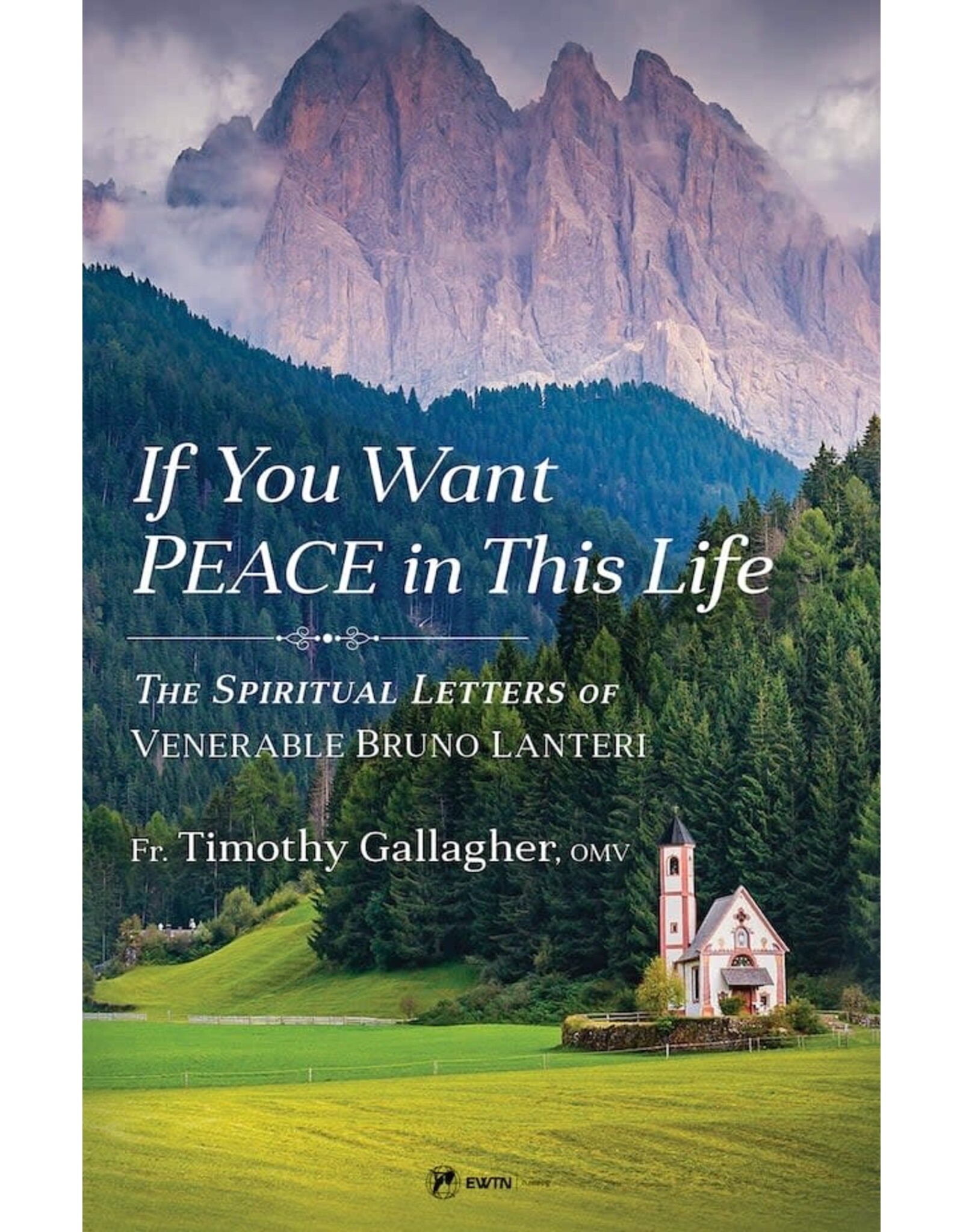 Sophia Institue Press If You Want Peace in This Life