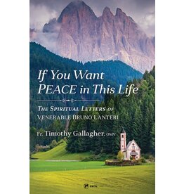 Sophia Institue Press If You Want Peace in This Life