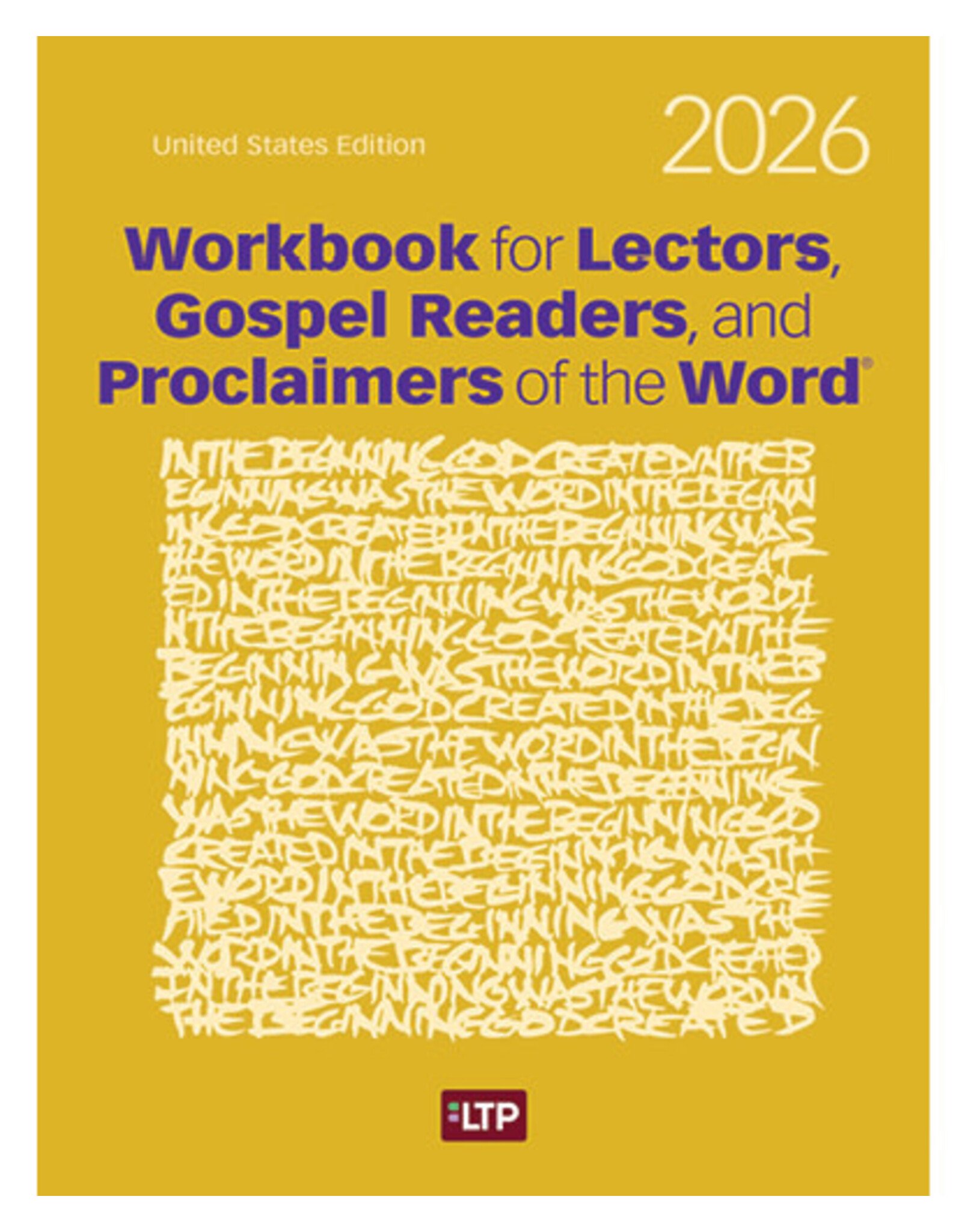 LTP (Liturgy Training Publications) 2026 Workbook for Lectors, Gospel Readers, & Proclaimers of the Word