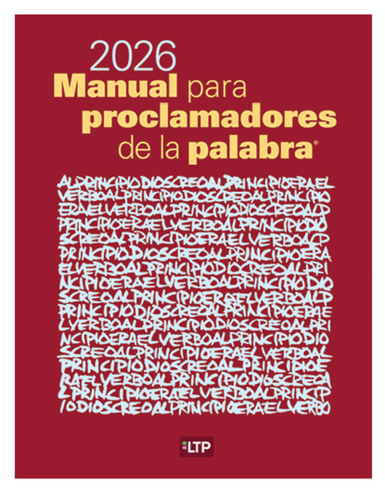 LTP (Liturgy Training Publications) 2026 Manual para Proclamadores de la Palabra (Workbook for Lectors)