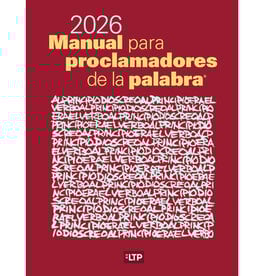 LTP (Liturgy Training Publications) 2026 Manual para Proclamadores de la Palabra (Workbook for Lectors)