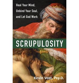 OSV (Our Sunday Visitor) Scrupulosity: Heal Your Mind, Unbind Your Soul, and Let God Work