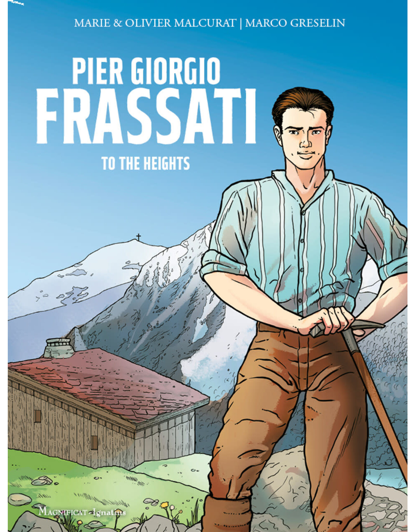 Ignatius Press Pier Georgio Frassati - To the Heights