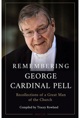 Ignatius Press Remembering George Cardinal Pell