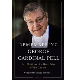 Ignatius Press Remembering George Cardinal Pell
