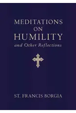Sophia Institue Press Meditations on Humility and Other Reflections