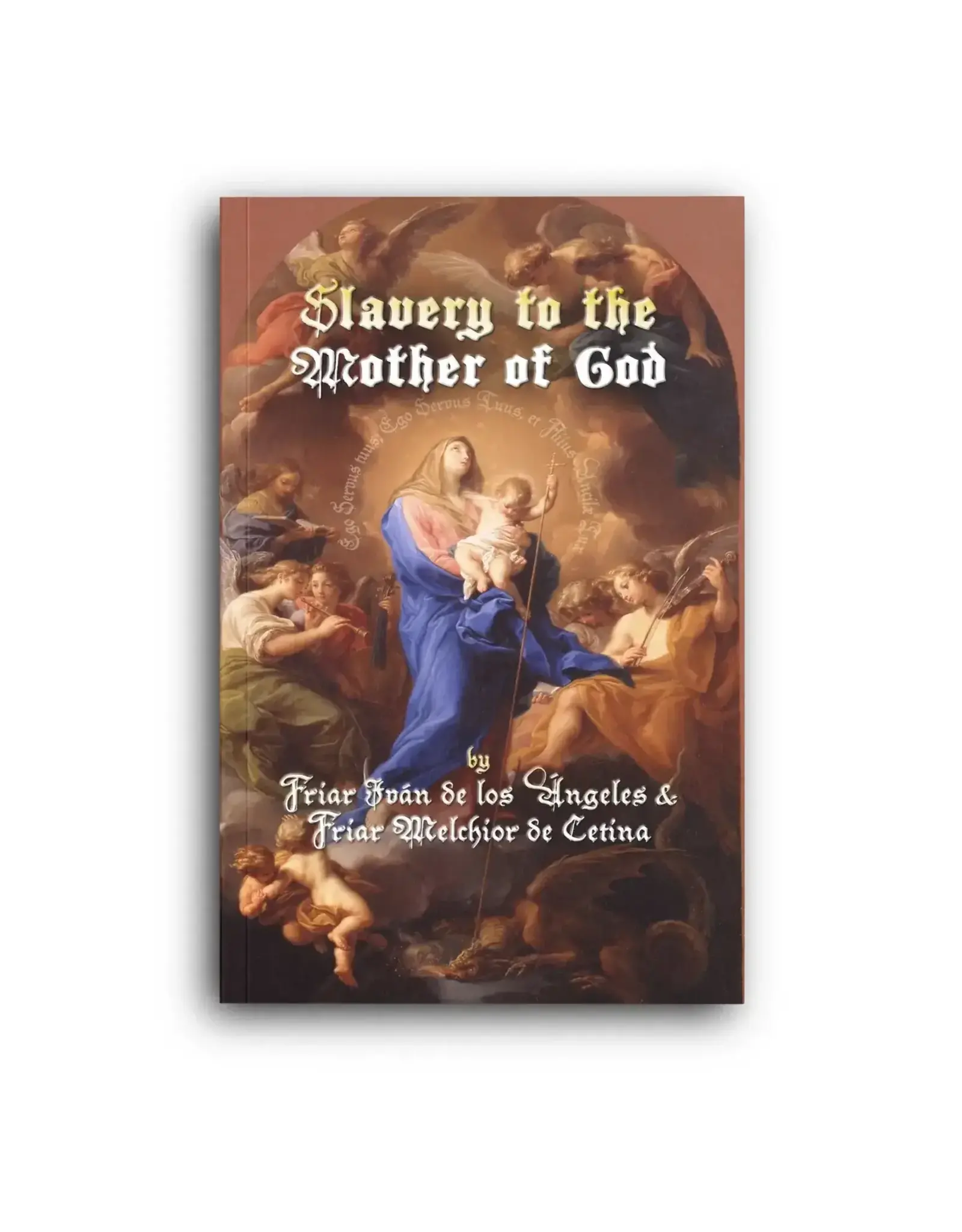 Roman-Seraphic Books Slavery to the Mother of God