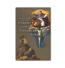 Roman-Seraphic Books Itinerary of the Franciscan Soul
