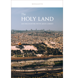 Midwest Theological Forum Holy Land Missalette: An Encounter with Jesus Christ
