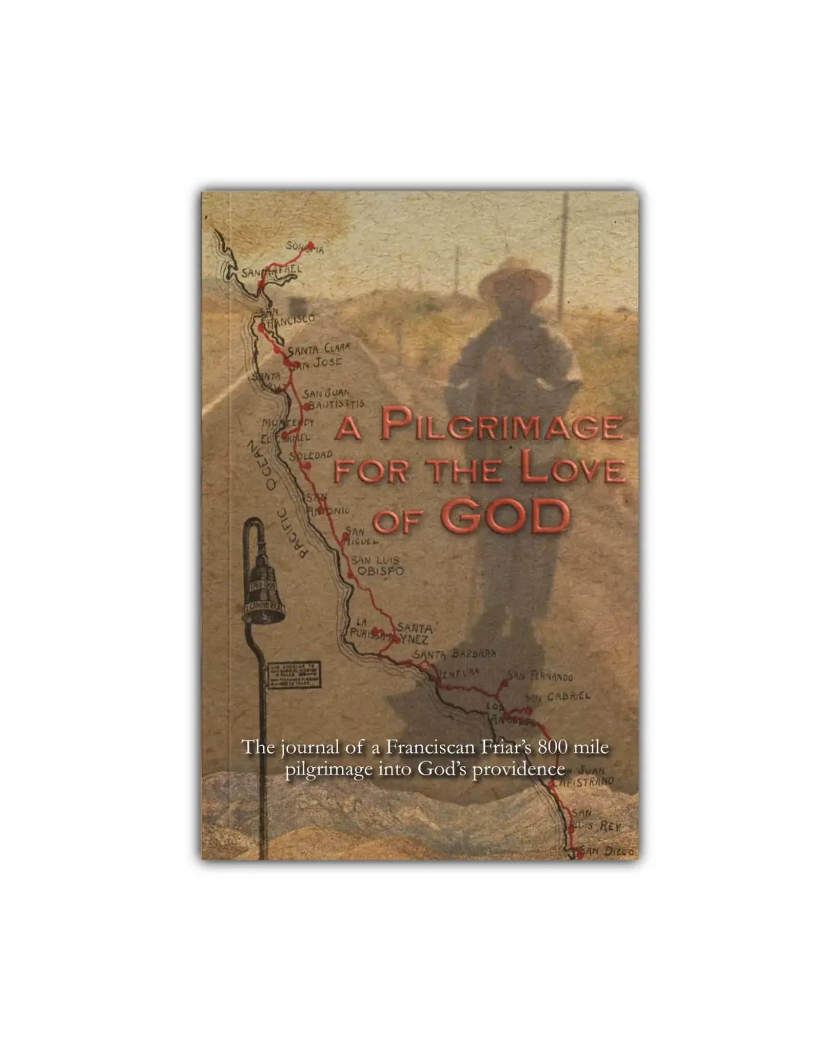 Roman-Seraphic Books Pilgrimage for the Love of God