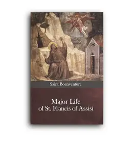 Roman-Seraphic Books Major Life of St. Francis of Assisi