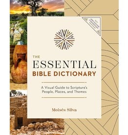 Zondervan Essential Bible Dictionary: Visual Guide to Scripture's People, Places, & Themes