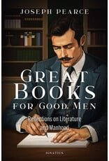 Ignatius Press Great Books for Good Men - Reflections on Literature and Manhood