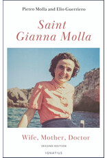 Ignatius Press Saint Gianna Molla - Wife, Mother, Doctor