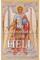 Spirit Daily My Confrontation with Hell: Real Demonic Encounters of an Exorcist