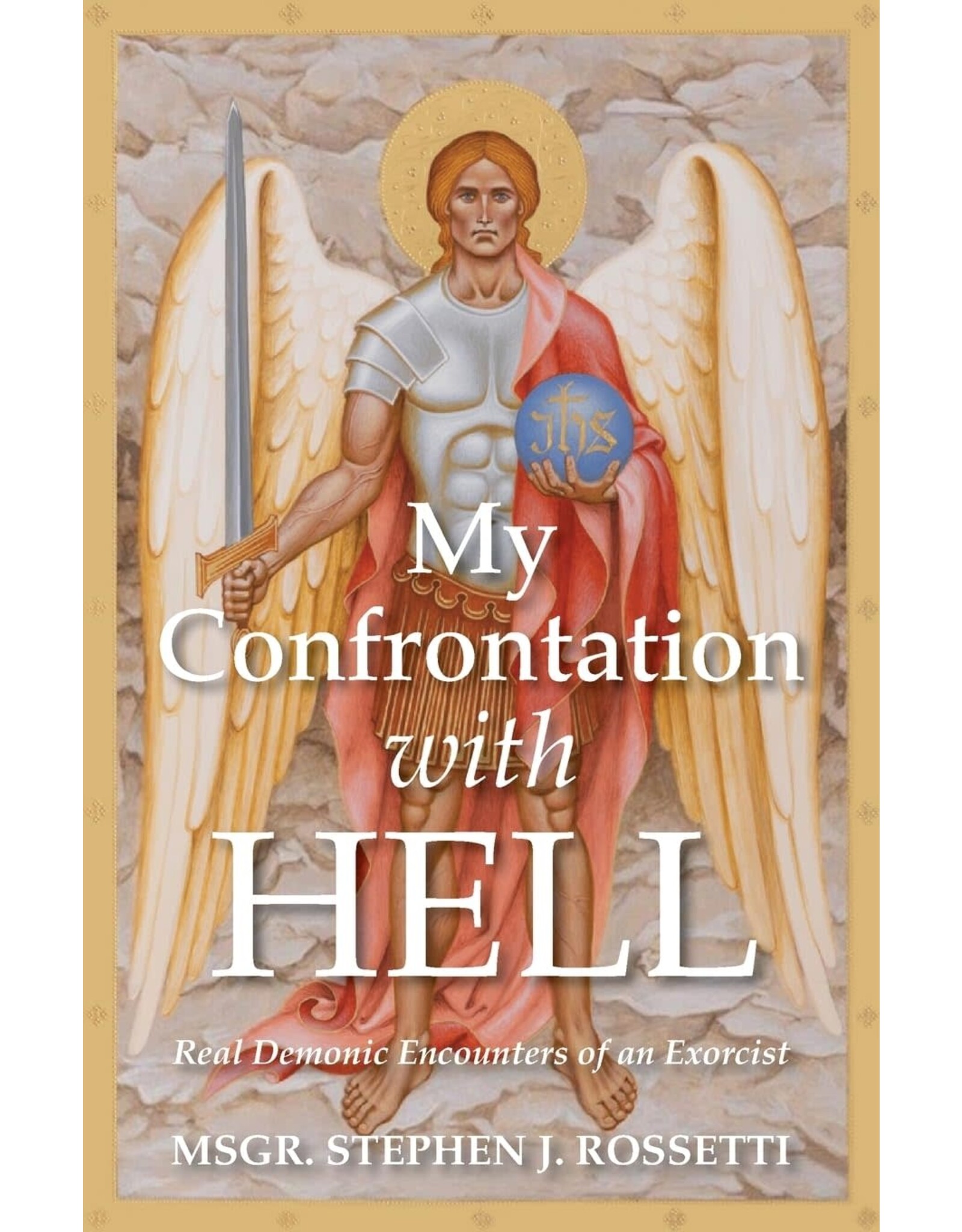 Spirit Daily My Confrontation with Hell: Real Demonic Encounters of an Exorcist