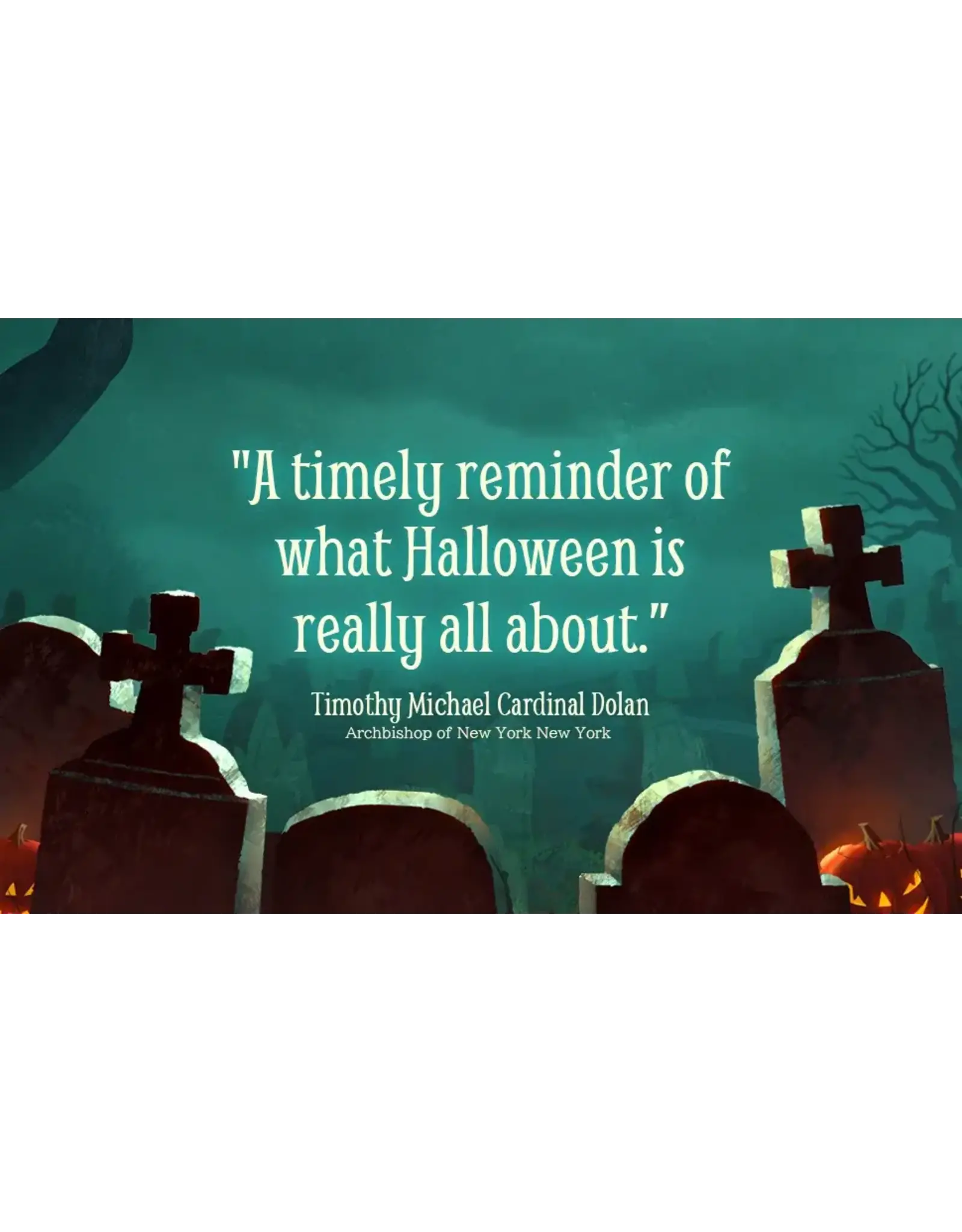 Sophia Institue Press All Hallows’ Eve