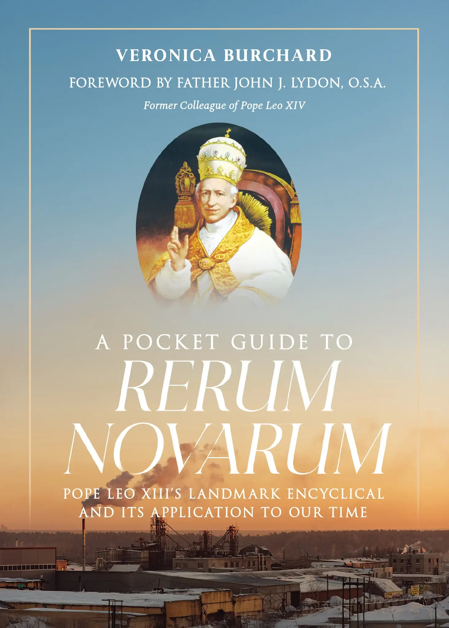 A Pocket Guide to Rerum Novarum - Reilly's Church Supply & Gift Boutique