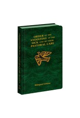Catholic Book Publishing Order of the Anointing of the Sick & of their Pastoral Care (Bilingual Edition) Available 1/6/26