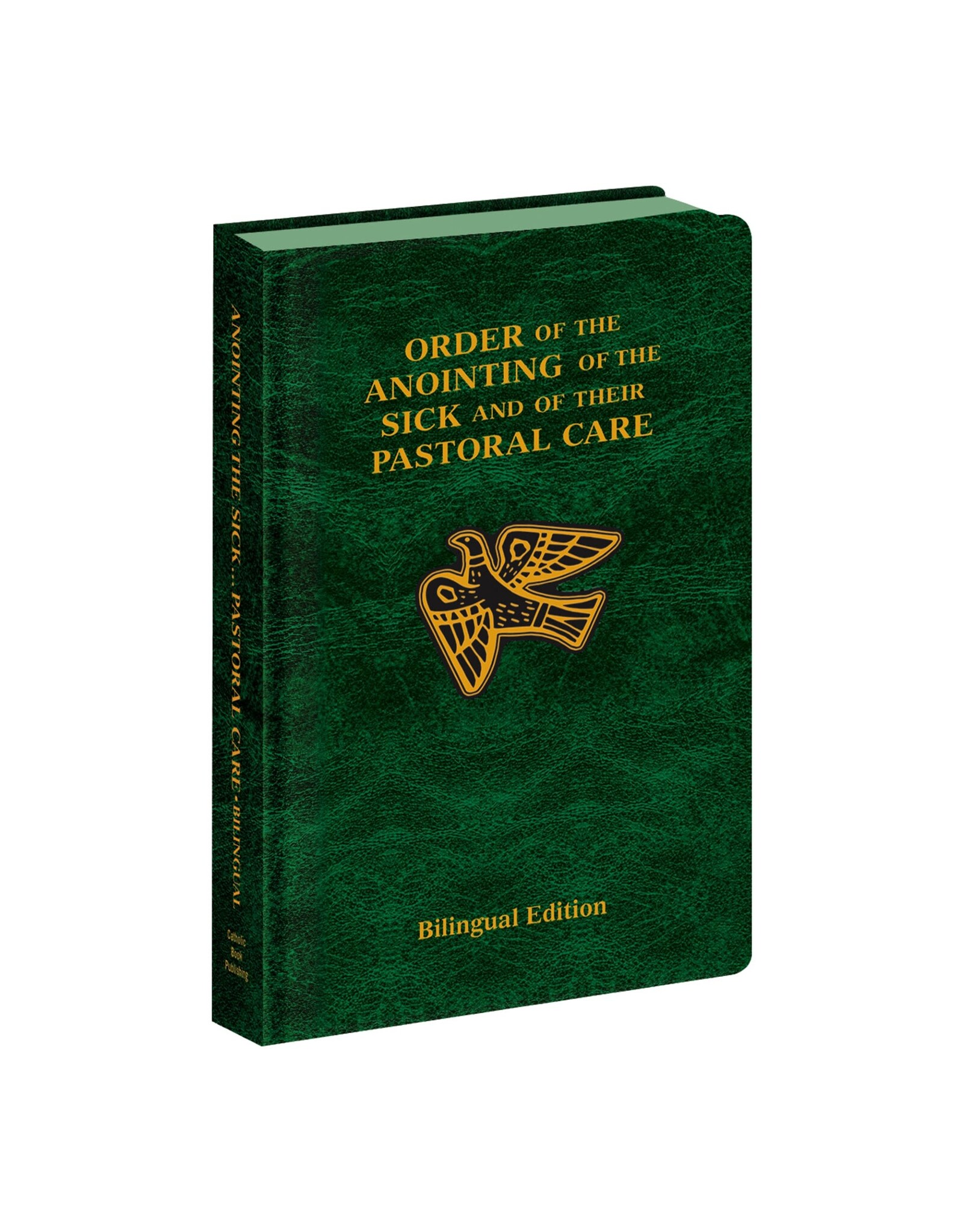 Catholic Book Publishing Order of the Anointing of the Sick & of their Pastoral Care (Bilingual Edition) Available 1/6/26