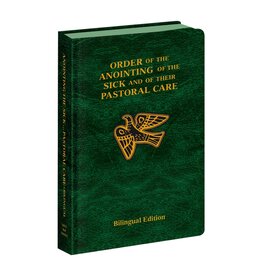Catholic Book Publishing Order of the Anointing of the Sick & of their Pastoral Care (Bilingual Edition) Available 1/6/26