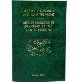Catholic Book Publishing Rite for the Blessing of a Child in the Womb (Bilingual)