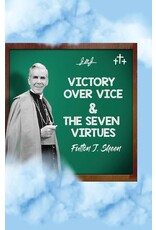 Bishop Sheen Today Victory Over Vice