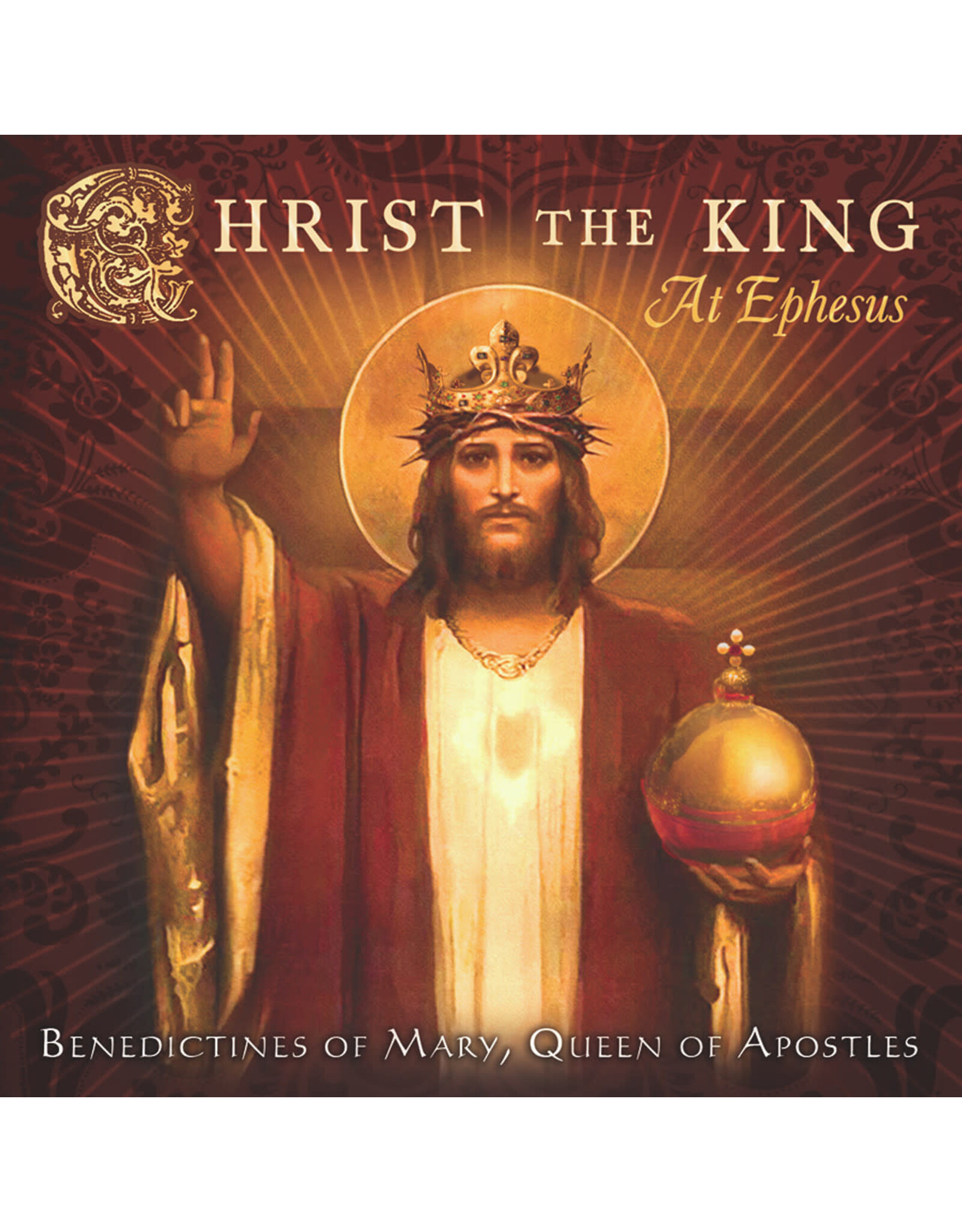 Ignatius Press Christ the King at Ephesus CD