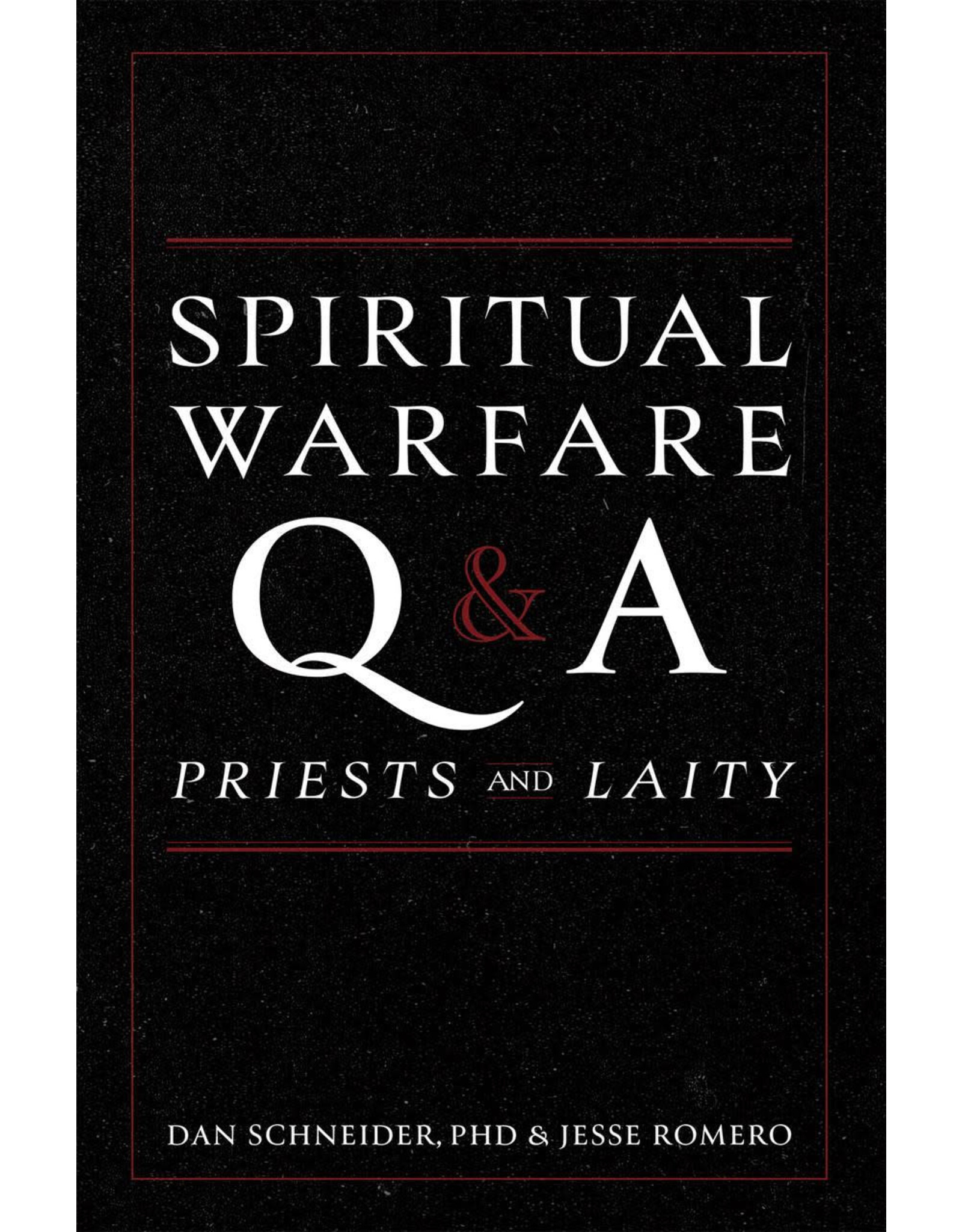 Tan Books (St. Benedict Press) Spiritual Warfare Q & A: Priests & Laity