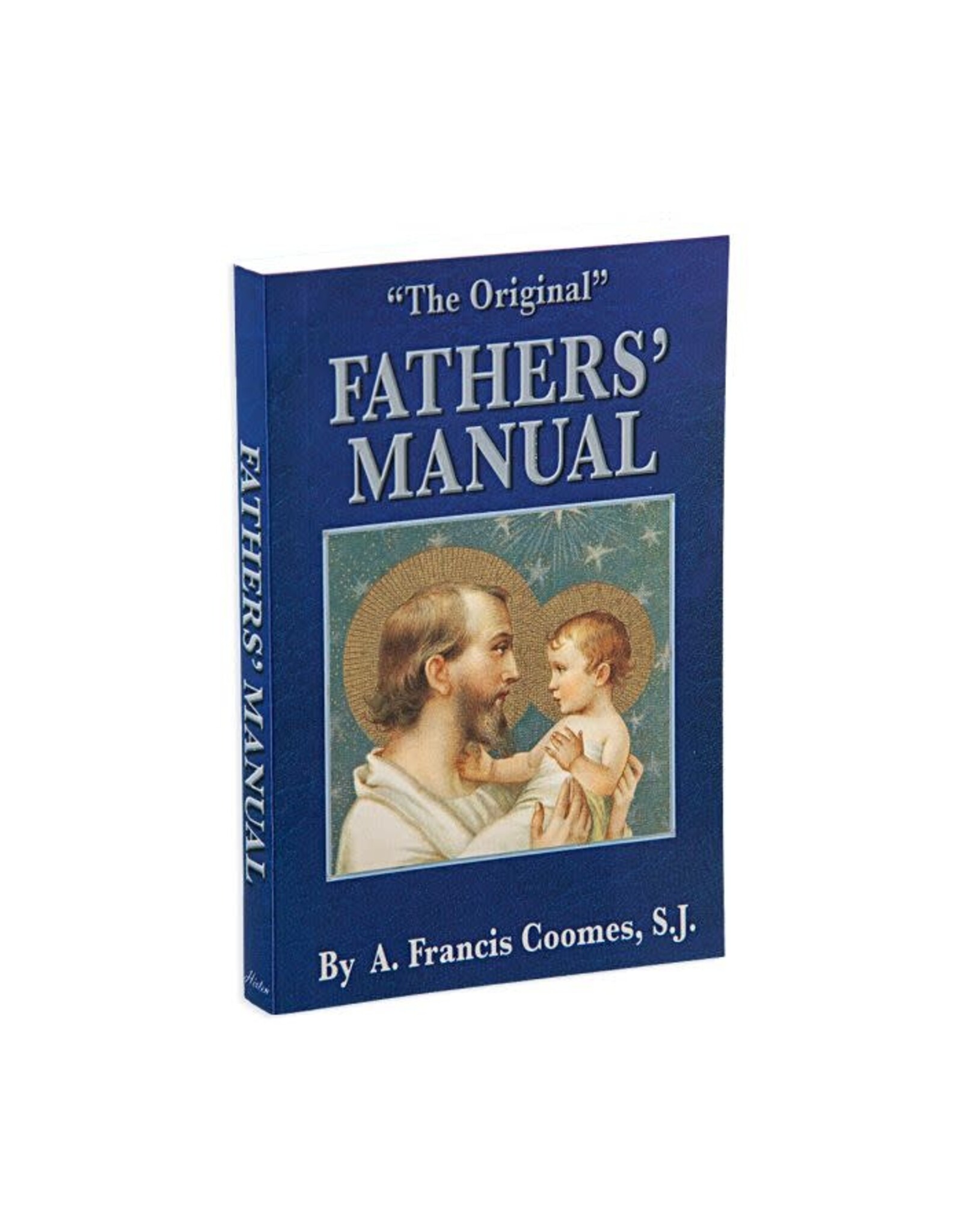 Hirten Father's Manual