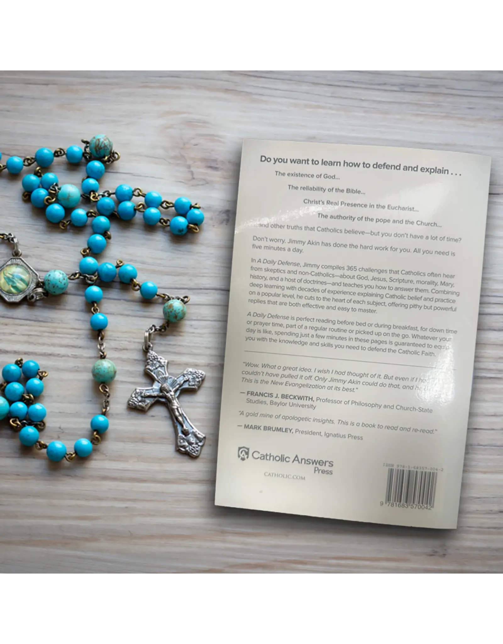 Catholic Answers Daily Defense: 365 Days (plus one) to Becoming a Better Apologist