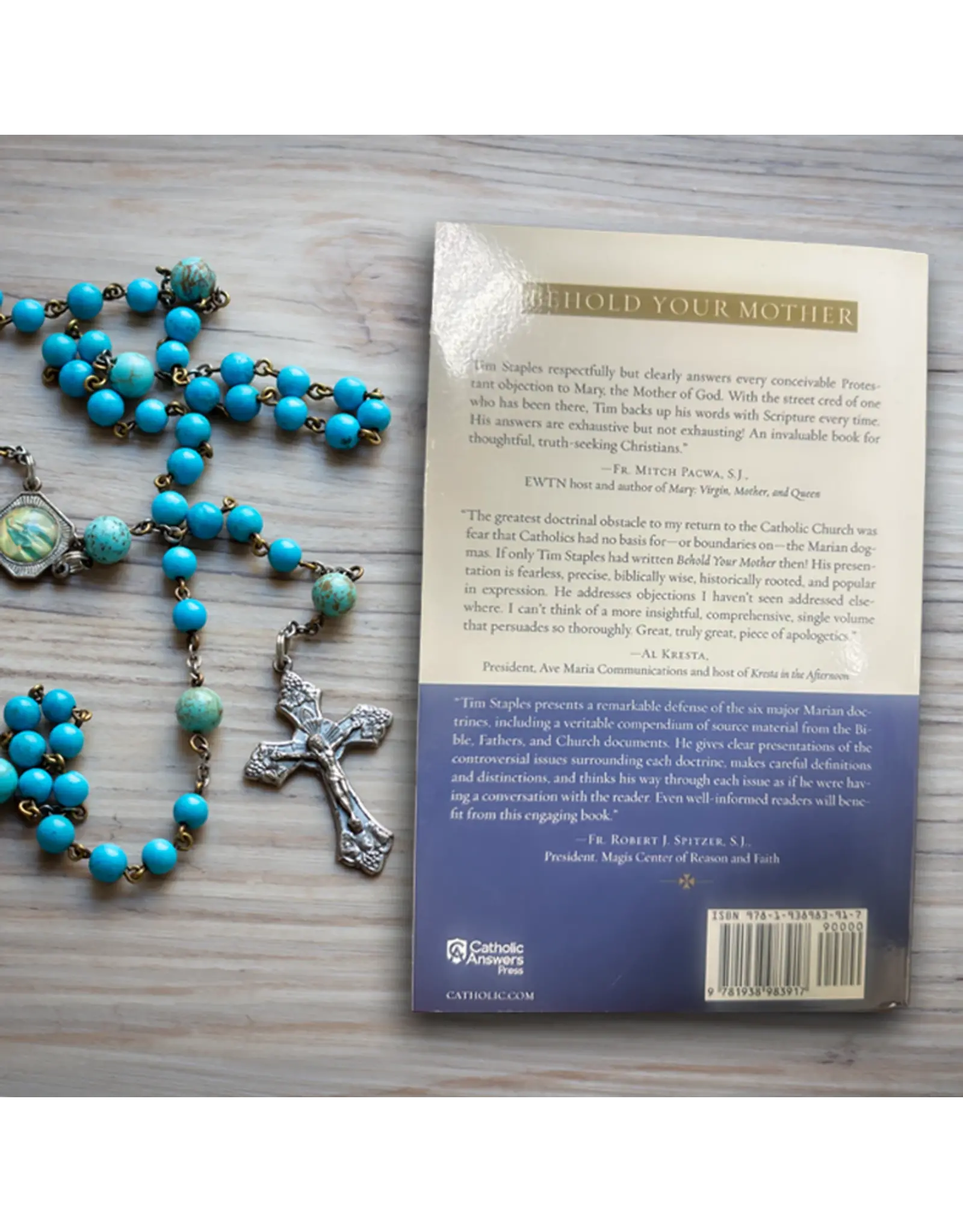 Catholic Answers Behold Your Mother: A Biblical & Historical Defense of the Marian Doctrines