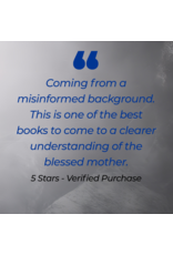 Catholic Answers Behold Your Mother: A Biblical & Historical Defense of the Marian Doctrines