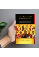 Catholic Answers Fathers Know Best