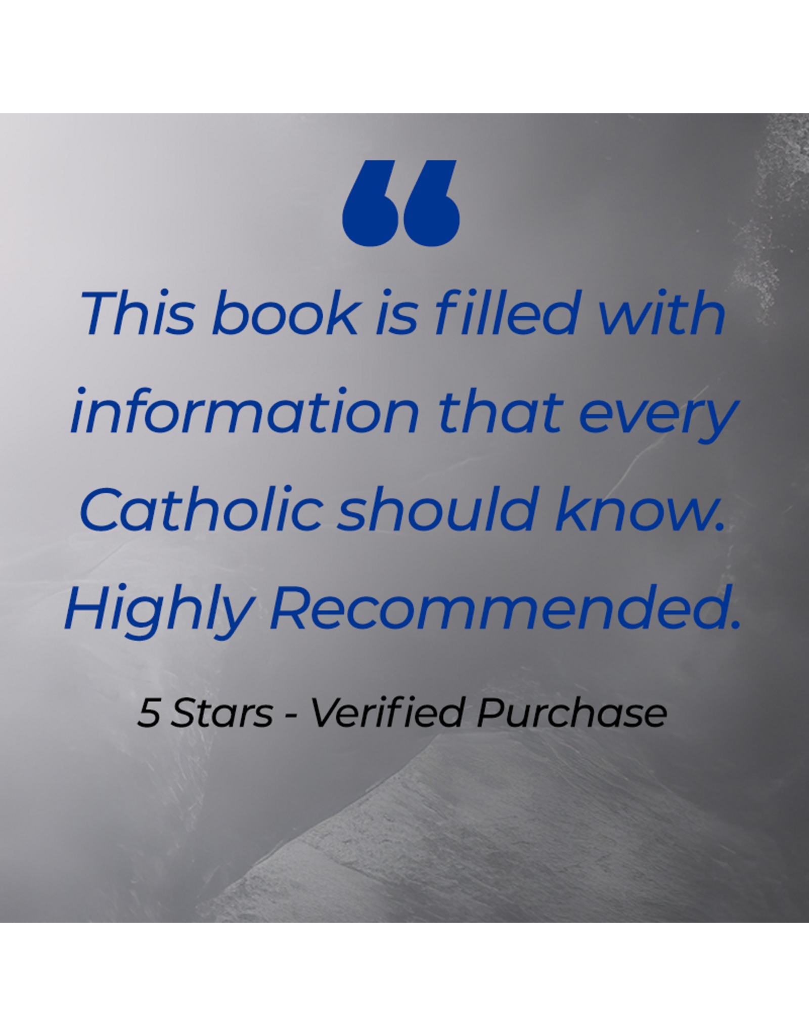 Catholic Answers Why We're Catholic