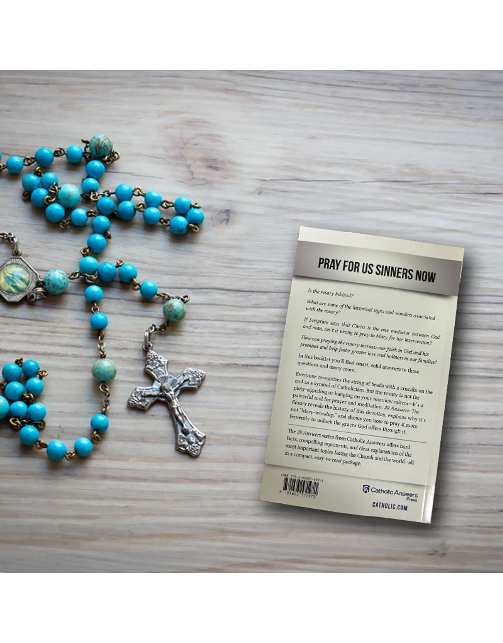 Catholic Answers 20 Answers: The Rosary