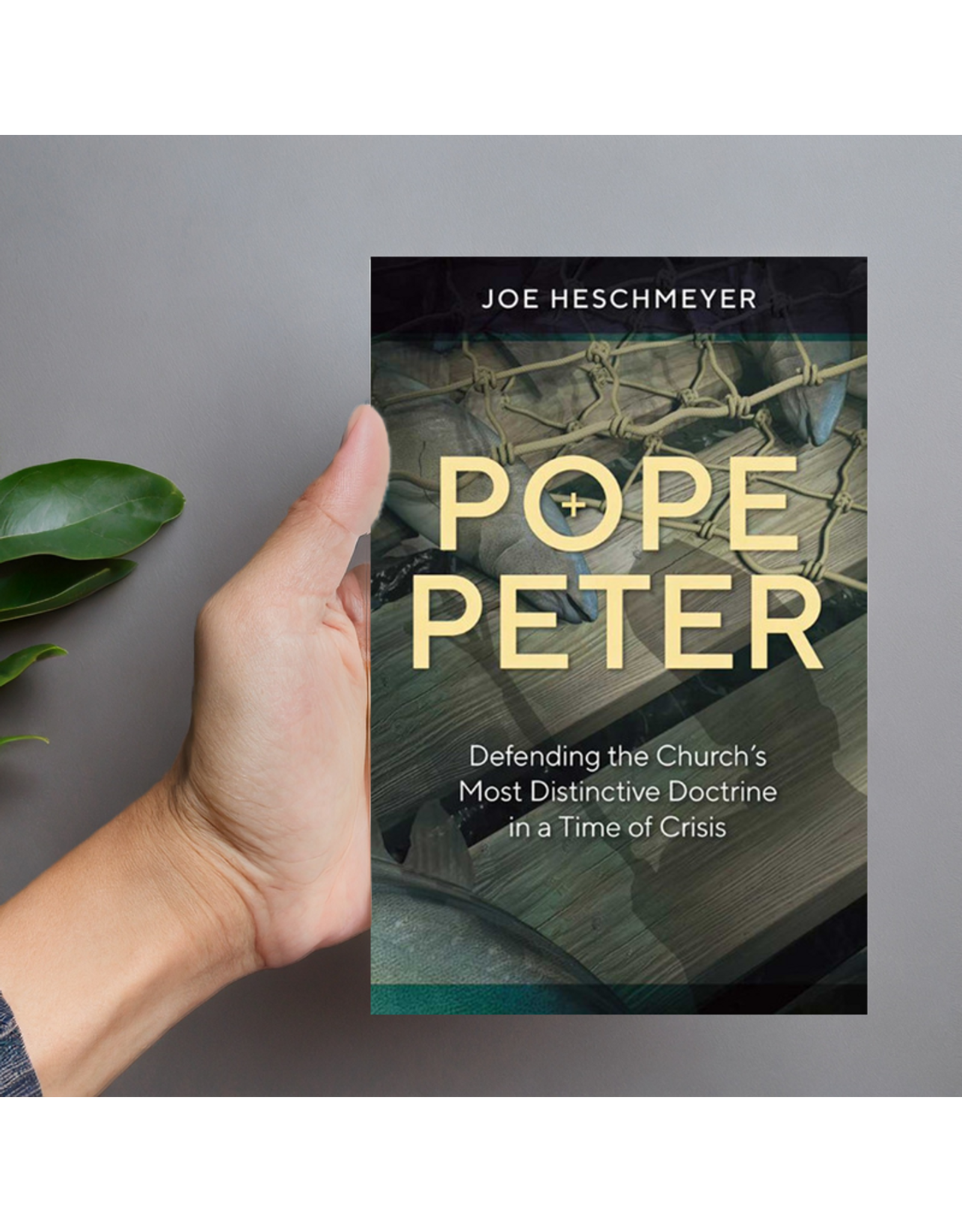 Catholic Answers Pope Peter: Defending the Church's Most Distinctive Doctrine in a Time of Crisis