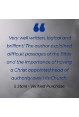 Catholic Answers Pope Peter: Defending the Church's Most Distinctive Doctrine in a Time of Crisis