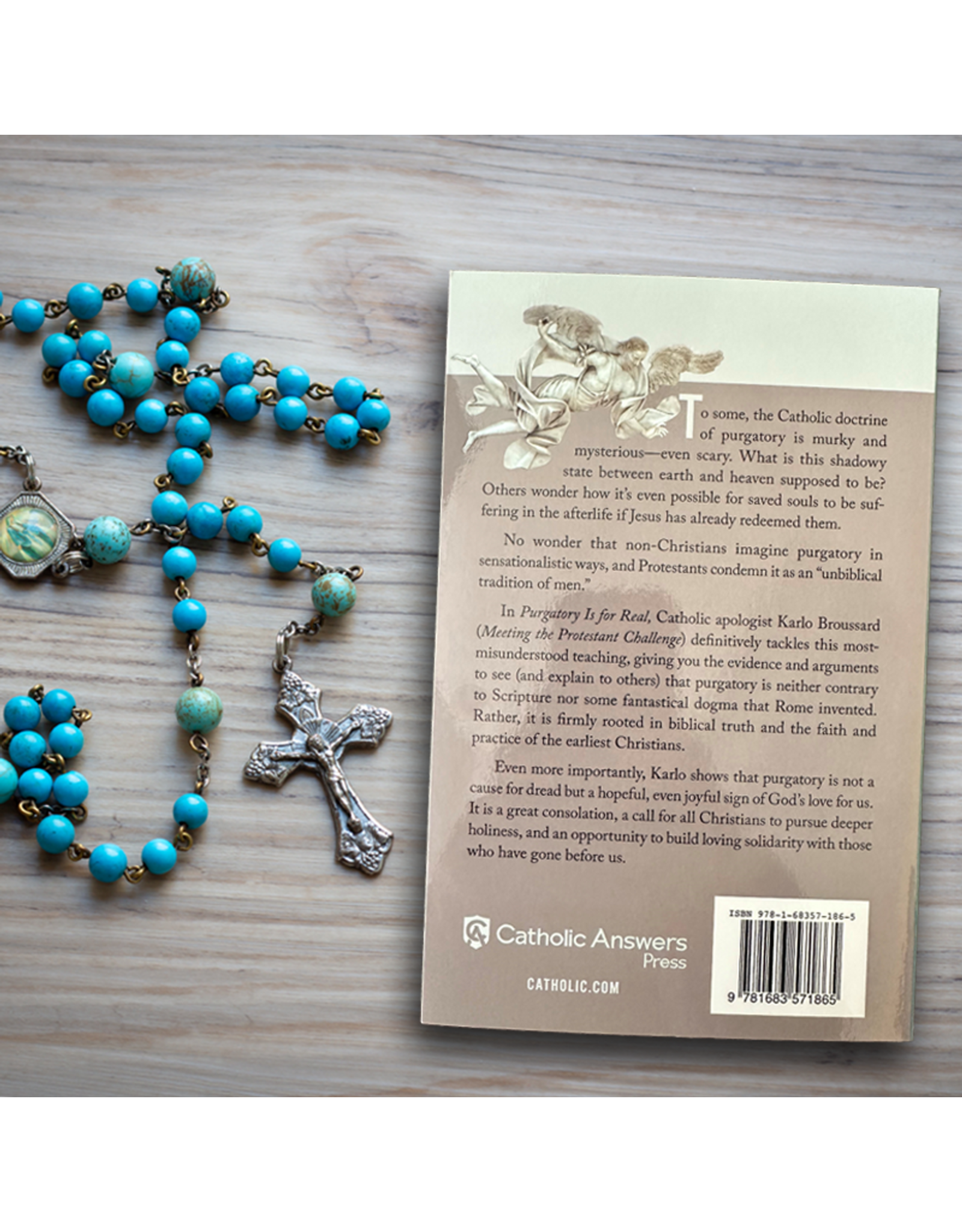 Catholic Answers Purgatory Is for Real